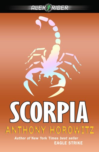 Scorpia (Alex Rider #5) by Anthony Horowitz