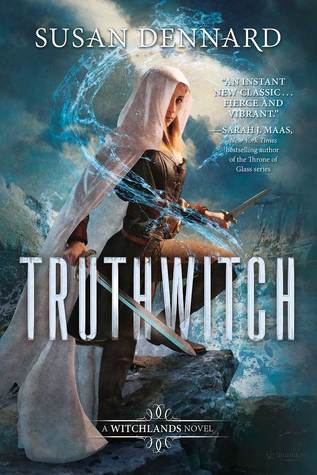 Truthwitch (The Witchlands #1) by Susan Dennard
