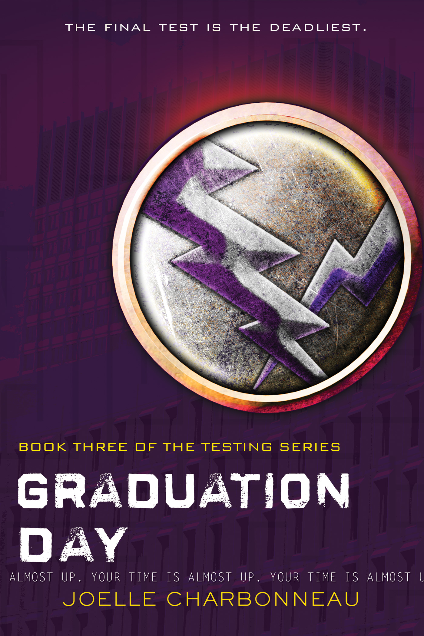 Graduation Day (The Testing #3) by Joelle Charboneau