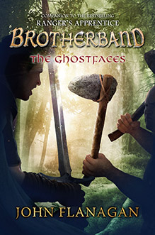 The Ghostfaces (Brotherband Chronicles #6) by John Flanagan