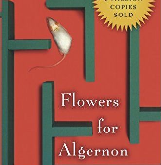 Flowers for Algernon by David Keyes