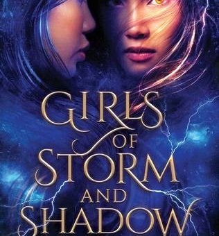 Girls of Storm and Shadow (Girls of Paper and Fire (#2) by Natasha Ngan